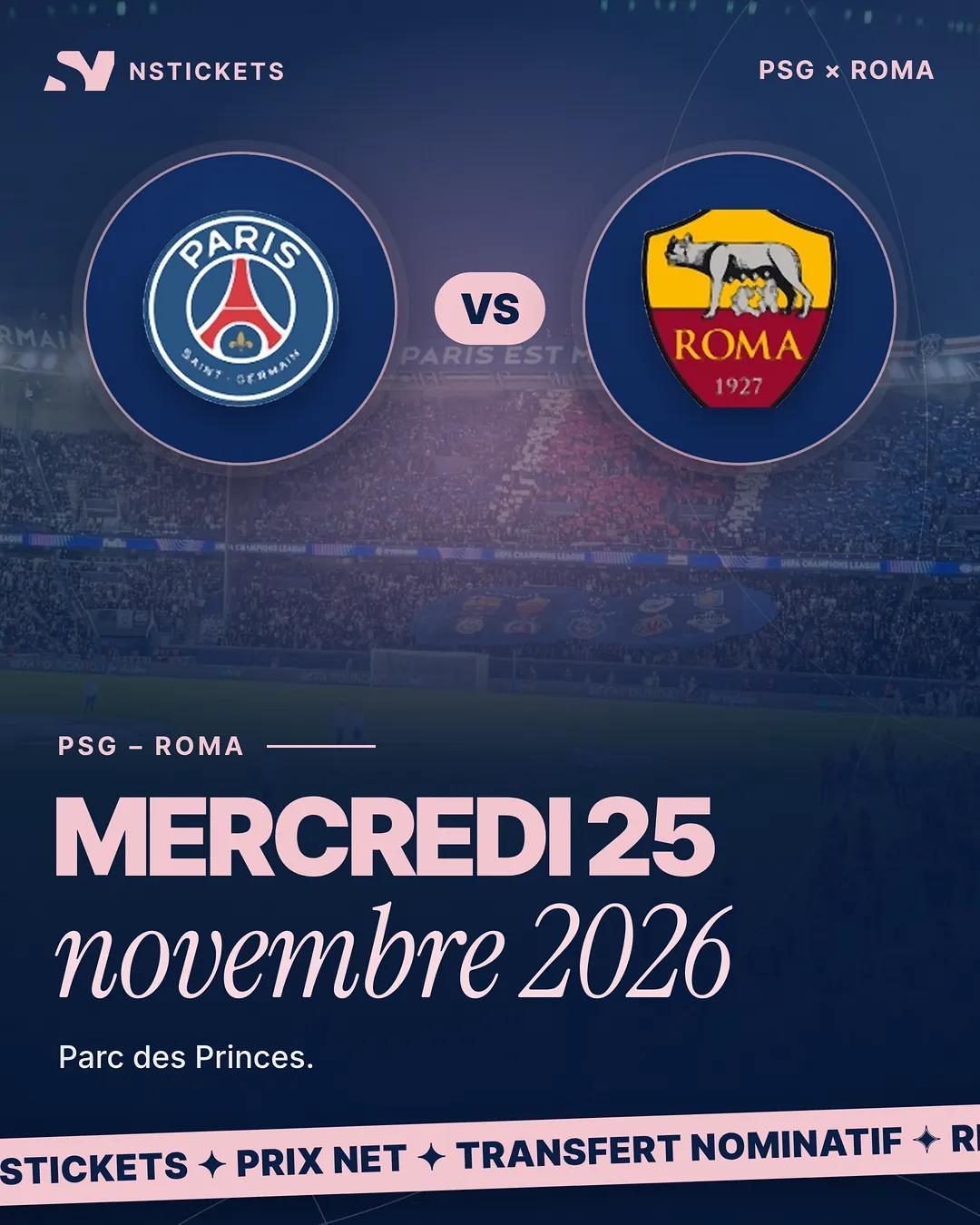 PSG – Roma, Parc des Princes, 25 nov. 2026